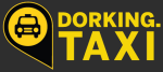 Find a taxi in Dorking FAST